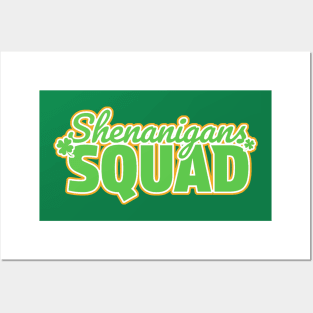 Shenanigans Squad Funny St. Patricks Day Posters and Art